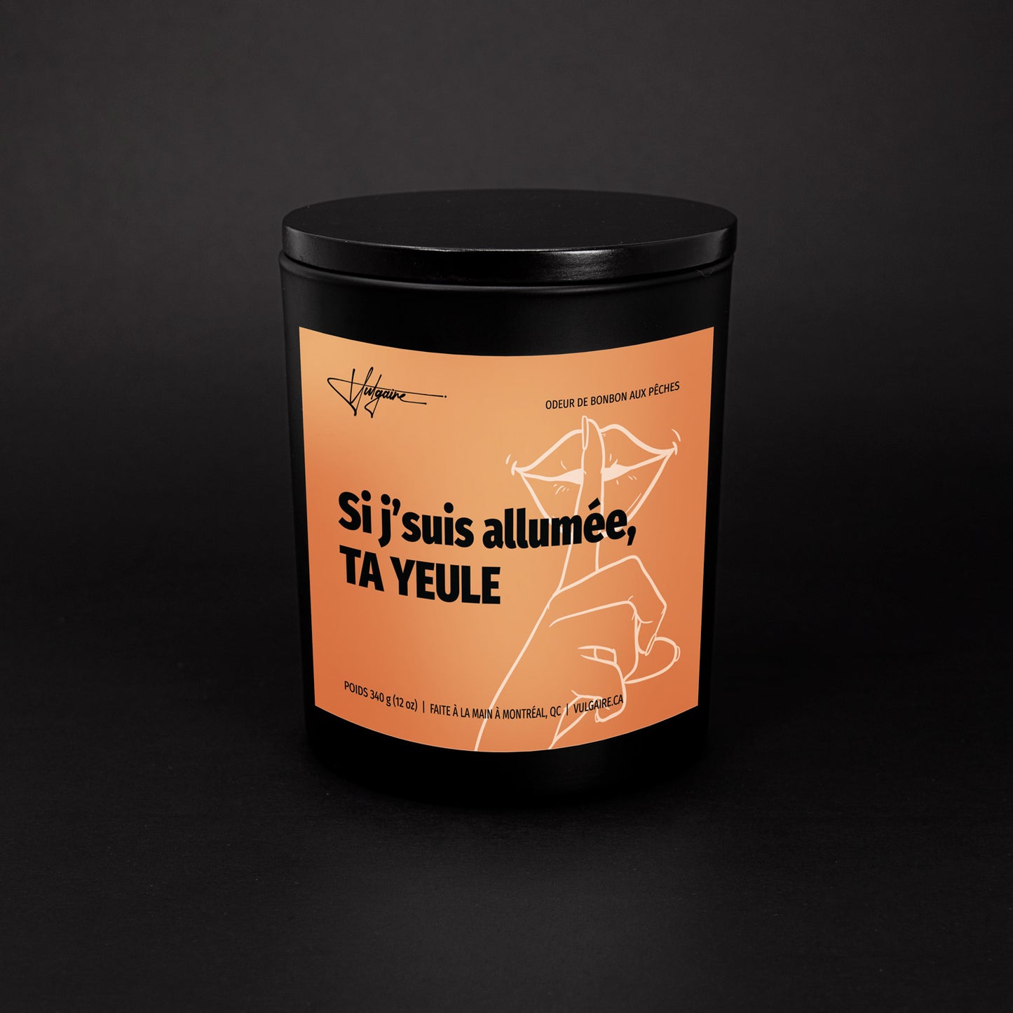 Candle Si j'suis allumée, TA YEULE