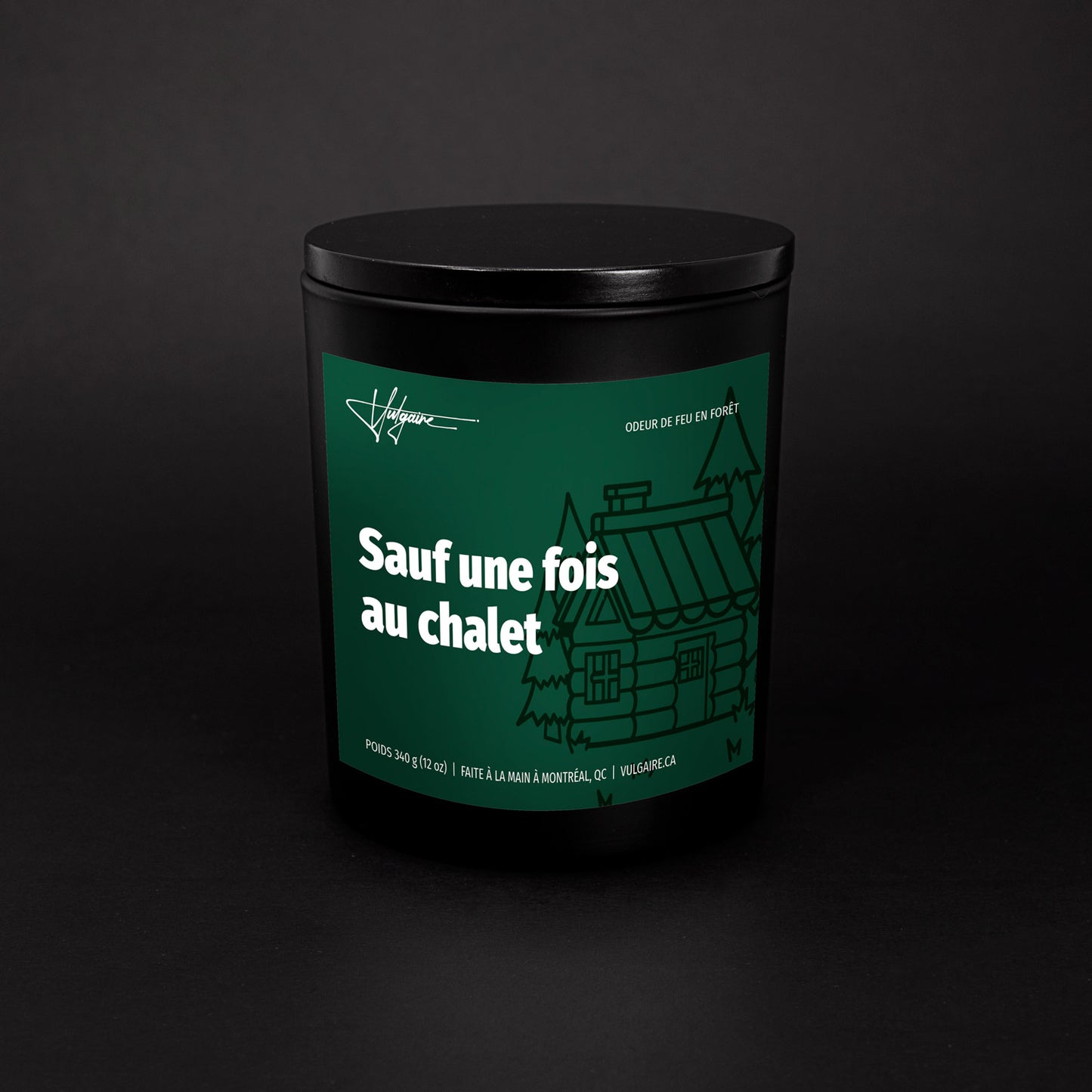 Candle Sauf une fois au chalet