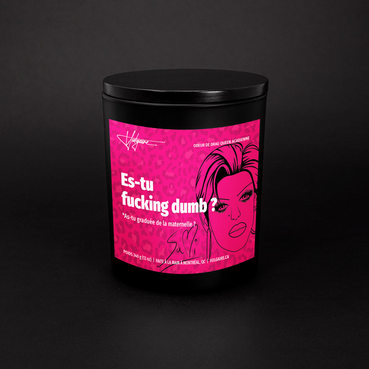 Candle Es-tu fucking dumb?