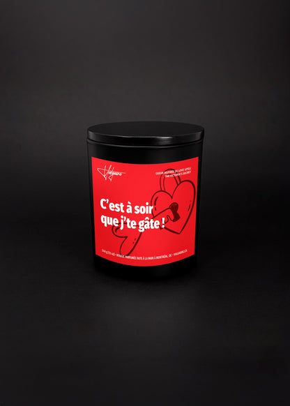 Candle C'est à soir que j'te gâte!